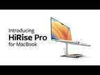 HiRise Pro for MacBook (with MagSafe Dock)